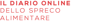 IL DIARIO ONLINE DELLO SPRECO ALIMENTARE